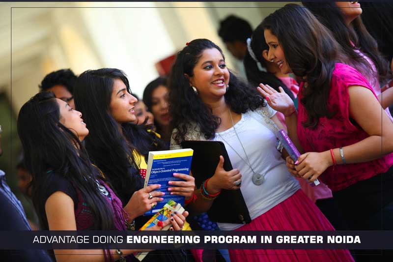 Advantage Doing Engineering Program in Greater Noida