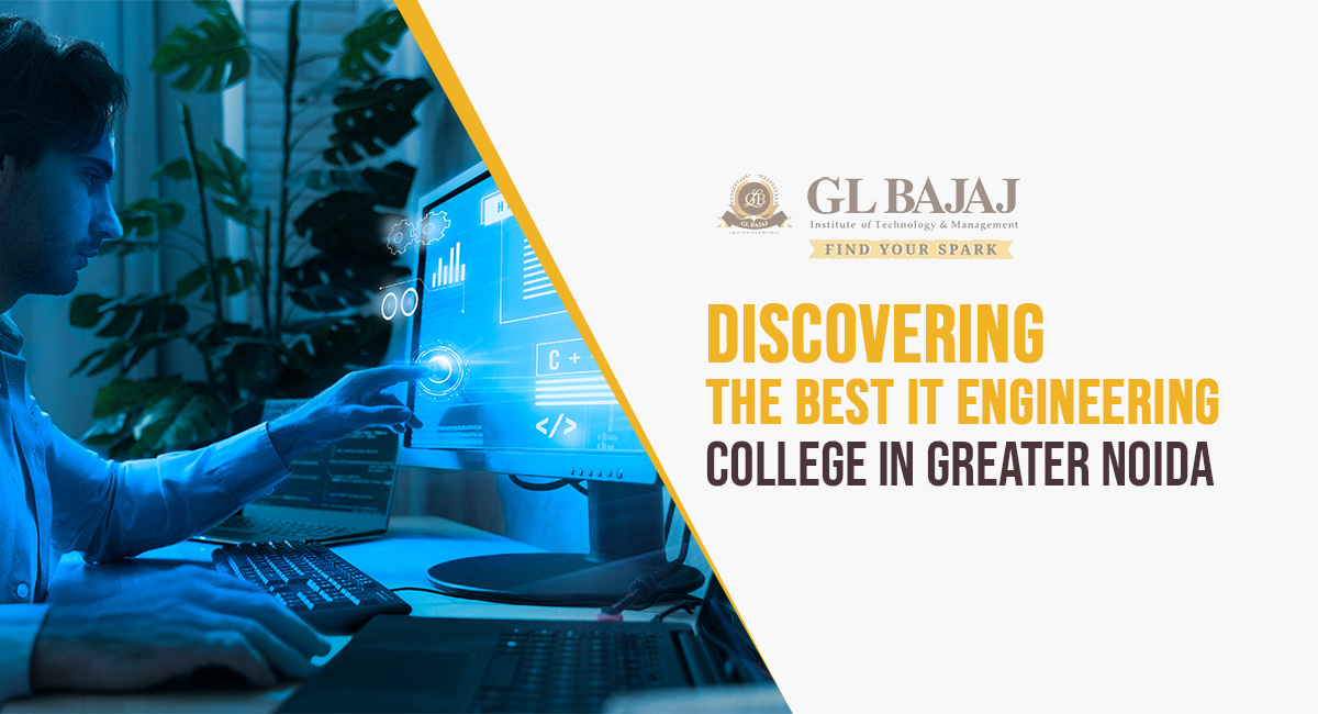Discovering the Best IT Engineering College in Greater Noida