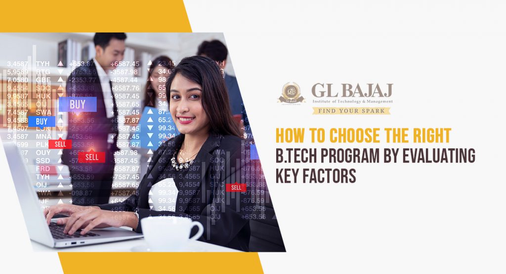 B.tech Raj How to choose the right B.Tech program by evaluating Key Factors - GL ...