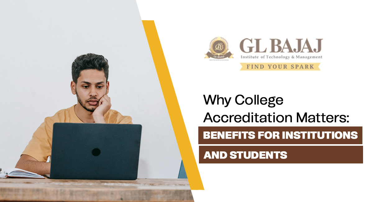 Why College Accreditation Matters: Benefits for Institutions and Students