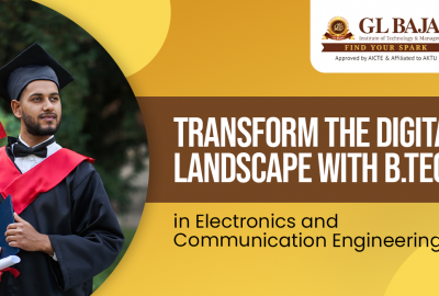 Transform the Digital Landscape with B.Tech in Electronics and Communication Engineering