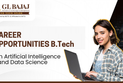 Career Opportunities after B.Tech in Artificial Intelligence and Data Science