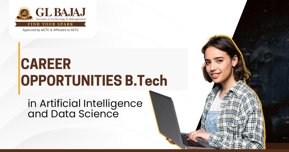 Career Opportunities after B.Tech in Artificial Intelligence and Data Science