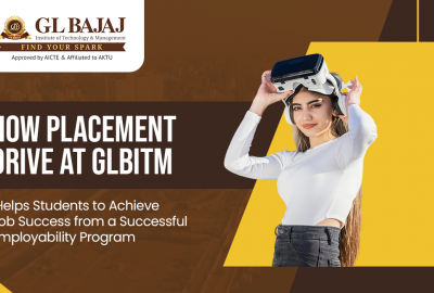 How Placement Drive at GLBITM Helps Students to Achieve Job Success from a Successful Employability Program