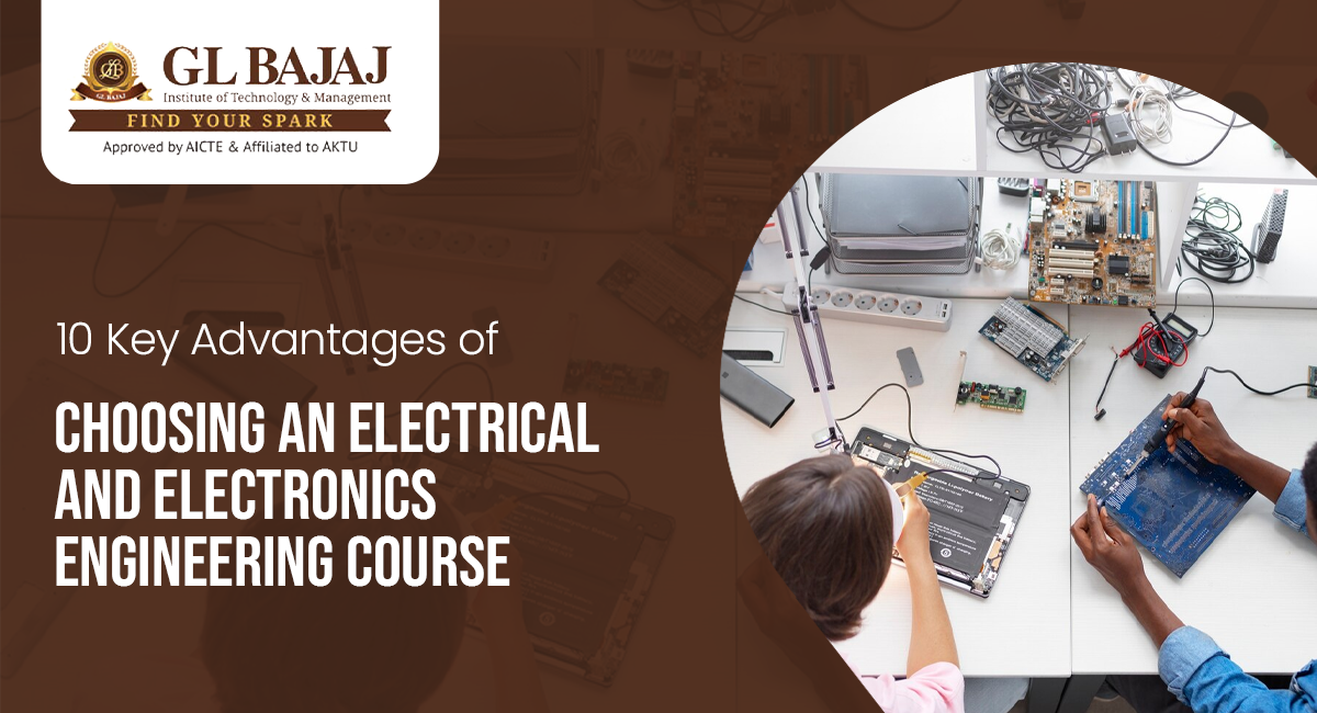 10 Key Advantages of Choosing an Electrical and Electronics Engineering Course