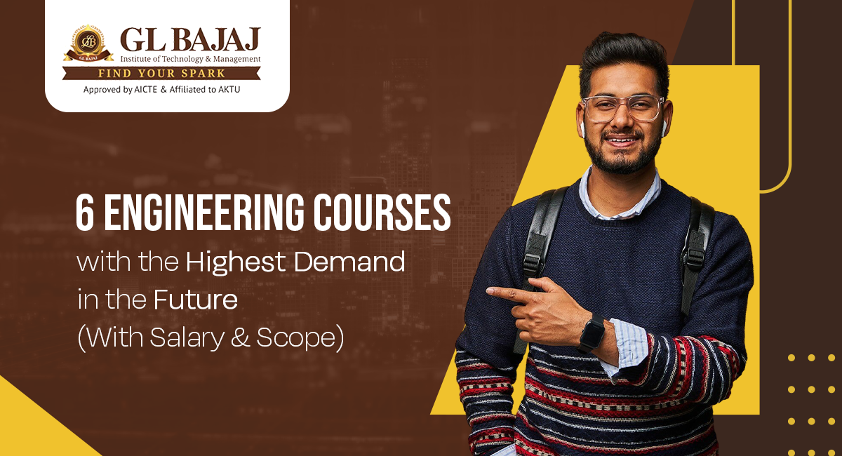 6 Engineering Courses with the Highest Demand in the Future (With Salary & Scope)