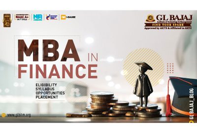 GL Bajaj MBA in Finance: Eligibility, Career Scope, & Admission