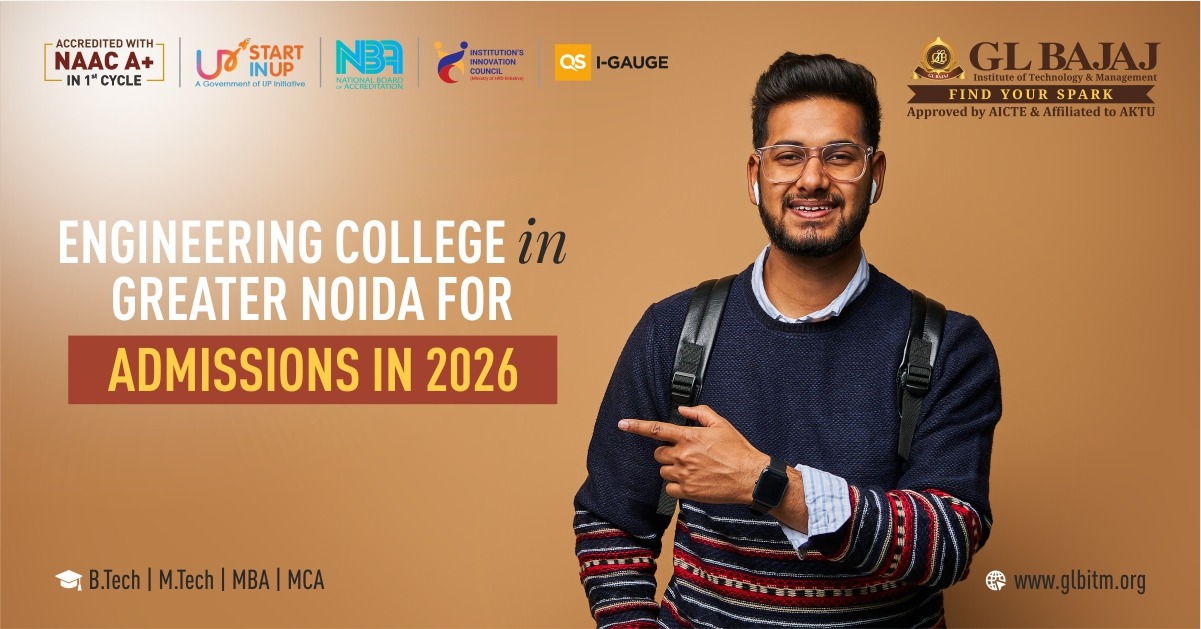 Engineering College in Greater Noida for Admissions in 2026