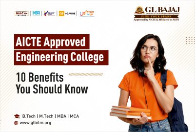 AICTE Approved Engineering College: 10 Reasons Why It Should Be Your First Choice in 2026