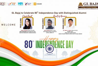 GL Bajaj to Celebrate 80th Independence Day with Distinguished Alumni