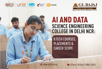 AI and Data Science Engineering College in Delhi NCR: B.Tech Courses, Placements & Career Scope