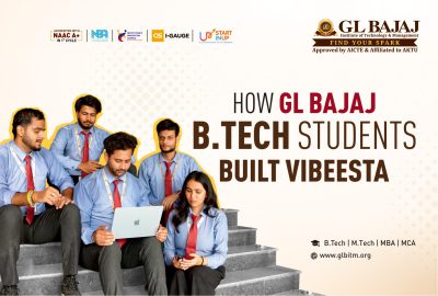 From a Missed College Event to a Startup: How GL Bajaj Students Built Vibeesta