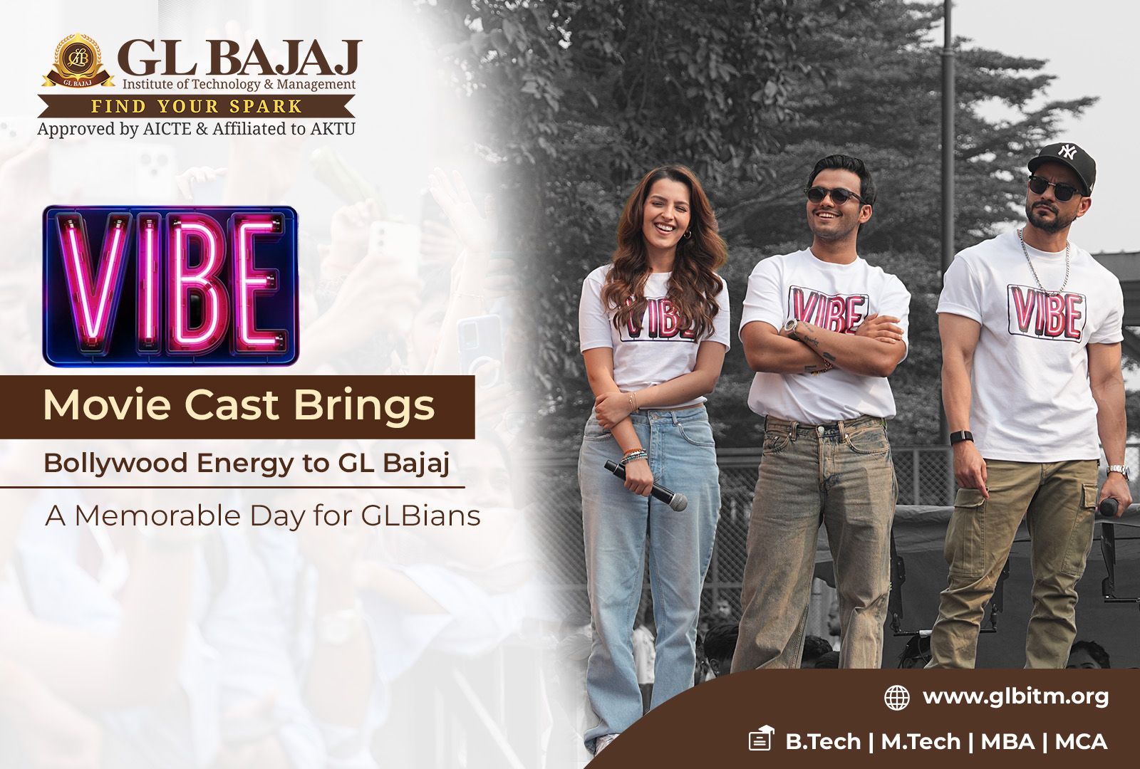 VIBE Movie Cast Brings Bollywood Energy to GL Bajaj: A Memorable Day for GLBians